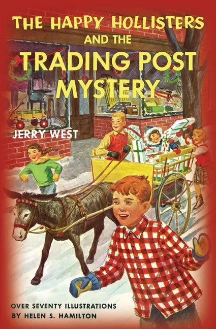 The Happy Hollisters and the Trading Post Mystery - Paperback