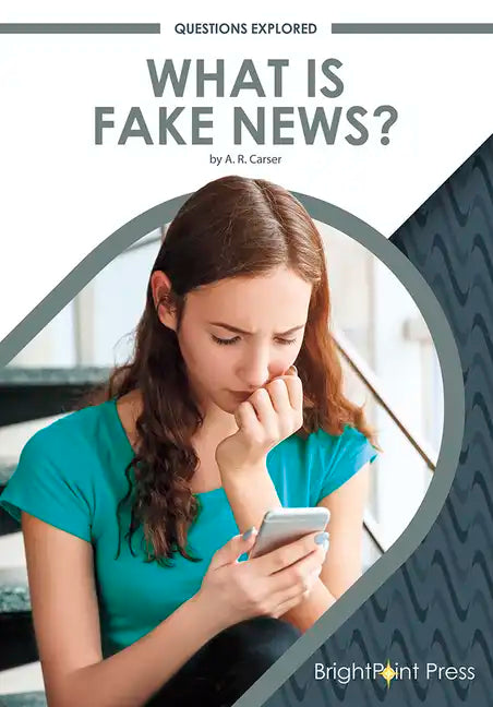 What Is Fake News? - Hardcover