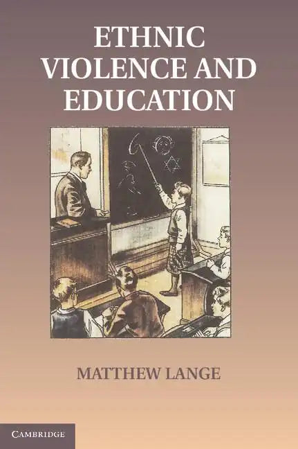 Educations in Ethnic Violence - Paperback