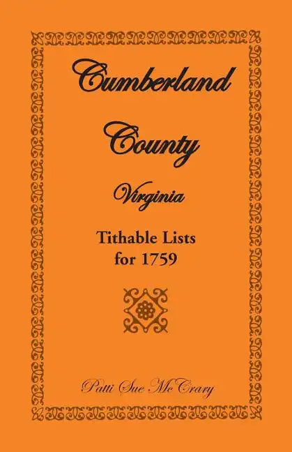 Cumberland County, Virginia Tithable Lists for 1759 - Paperback