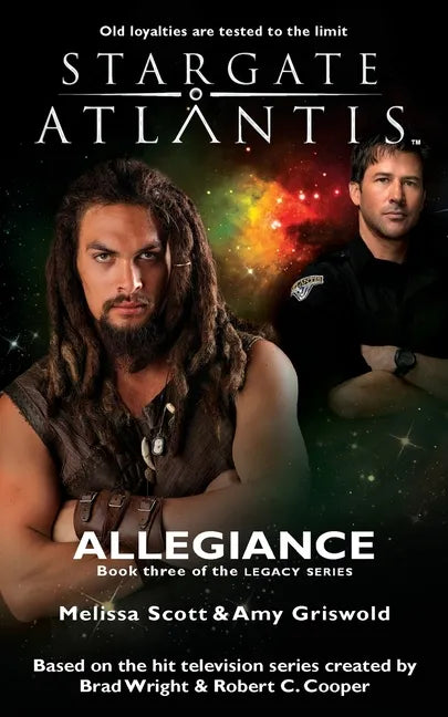 STARGATE ATLANTIS Allegiance (Legacy book 3) - Paperback