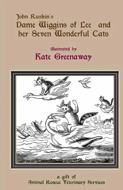 Dame Wiggins of Lee, and her seven wonderful cats: a humorous tale - Paperback