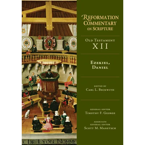 Ezekiel, Daniel: Old Testament Volume 12 - Hardcover