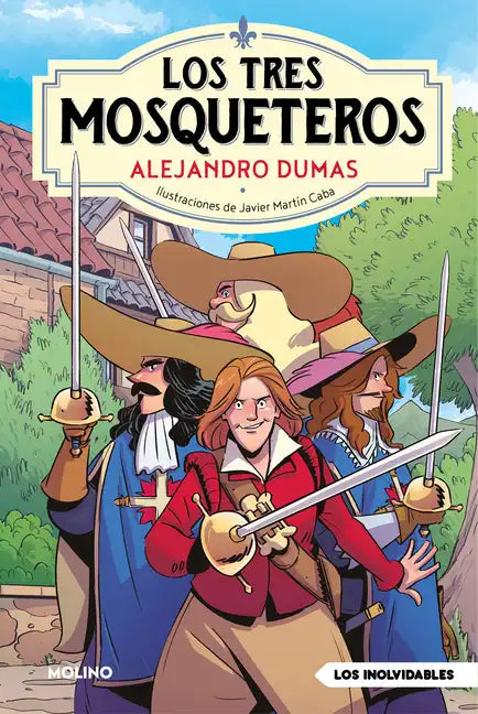 Los Tres Mosqueteros / The Three Musketeers - Hardcover