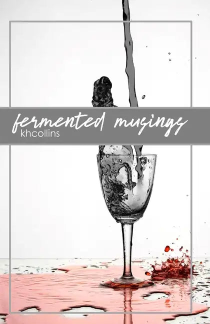 Fermented Musings - Paperback