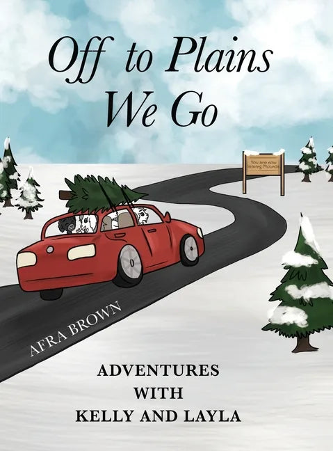 Off to Plains We Go - Hardcover