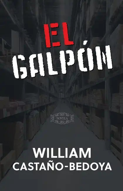 El Galpón - Paperback