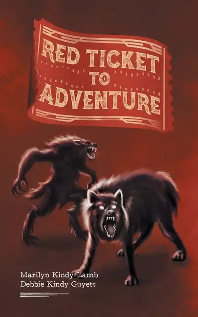 Red Ticket to Adventure - Paperback