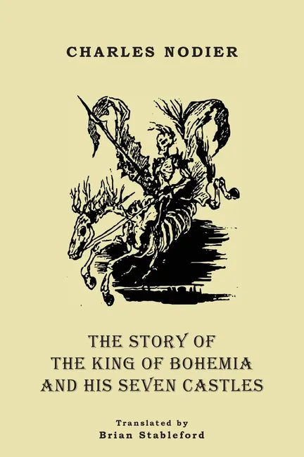 The Story of the King of Bohemia and his Seven Castles - Paperback
