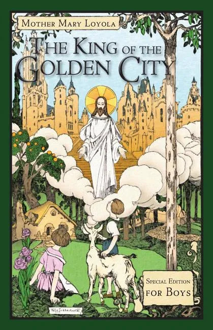 The King of the Golden City: Special Edition for Boys - Paperback