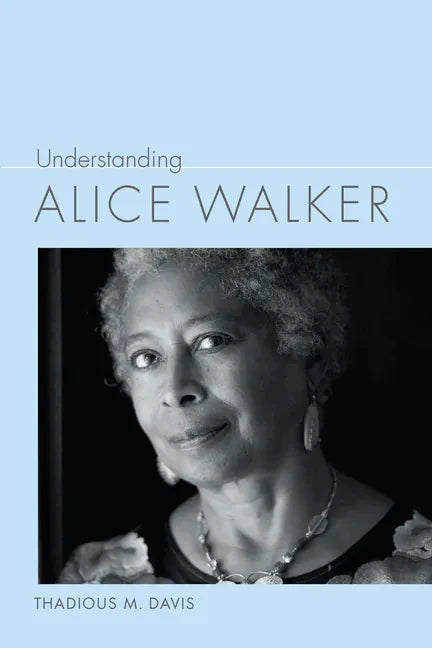 Understanding Alice Walker - Paperback