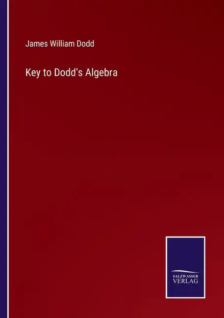 Key to Dodd's Algebra - Paperback