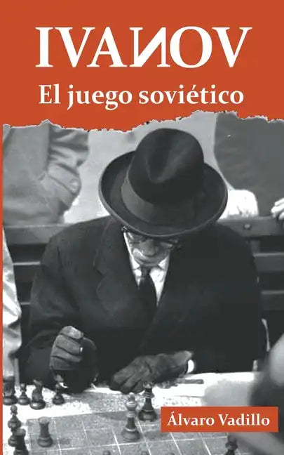 Ivanov: El juego soviético - Paperback