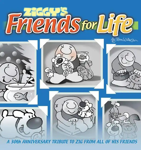 Ziggy's Friends for Life - Paperback