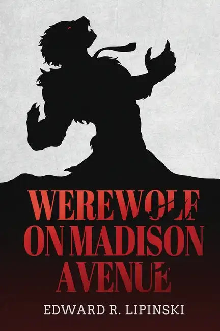 Werewolf On Madison Avenue - Paperback