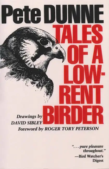 Tales of a Low-Rent Birder - Paperback
