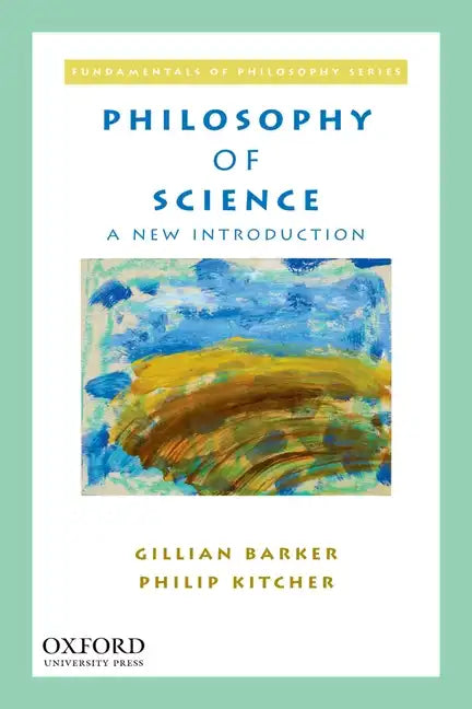 Philosophy of Science: A New Introduction - Paperback