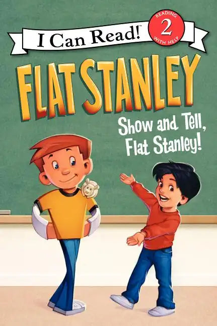 Flat Stanley: Show-And-Tell, Flat Stanley! - Paperback