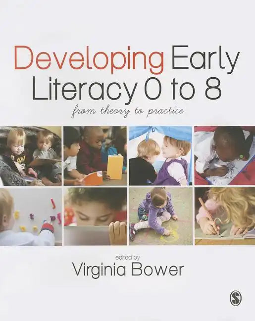 Developing Early Literacy 0-8 - Paperback