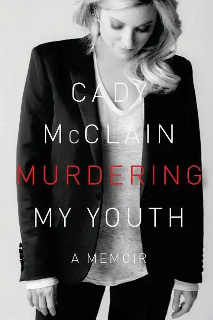 Murdering My Youth: A Memoir - Paperback