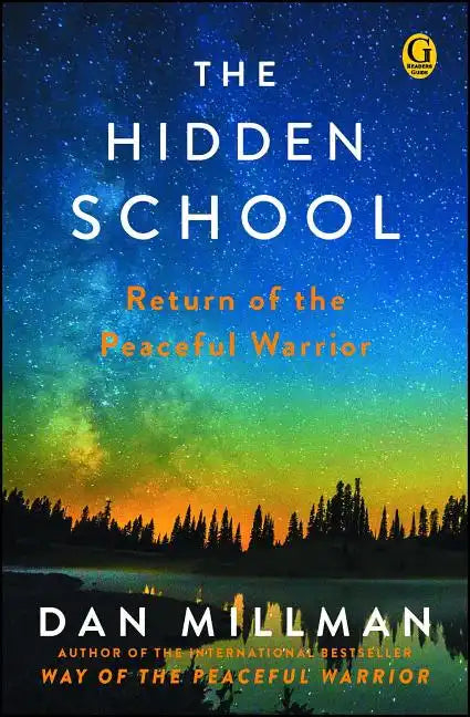 The Hidden School: Return of the Peaceful Warrior - Paperback
