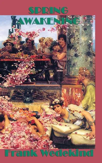 Spring Awakening - Hardcover