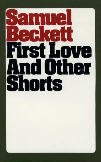First Love and Other Shorts - Paperback