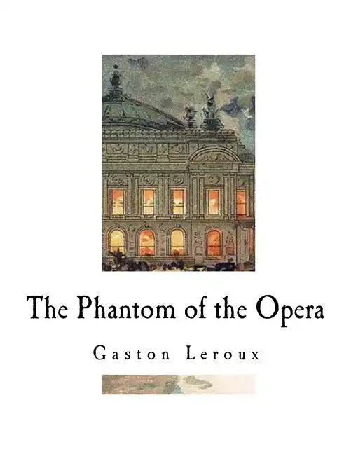 The Phantom of the Opera - Paperback
