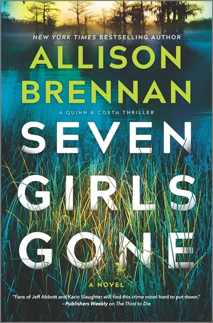Seven Girls Gone: A Riveting Suspense Novel - Hardcover