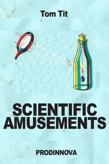 Scientific Amusements - Paperback