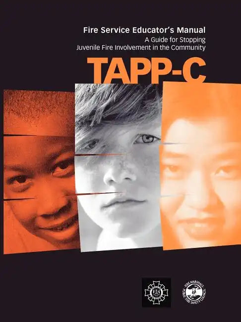 Tapp-C: Clinician's Manual for Preventing and Treating Juvenile Fire Involvement - Paperback
