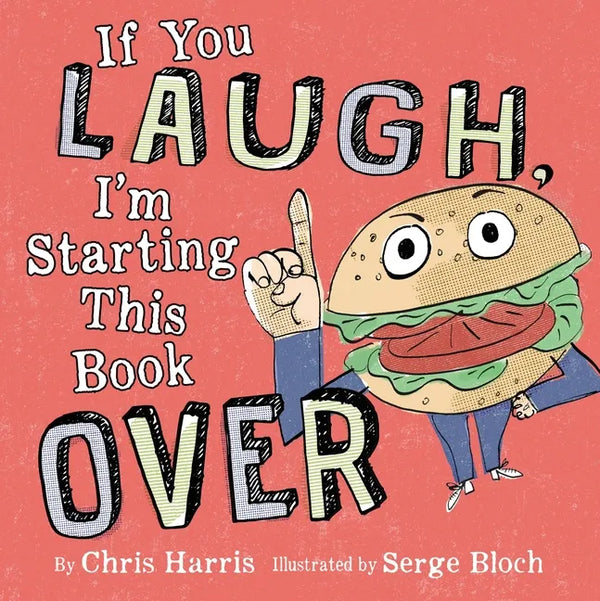 If You Laugh, I'm Starting This Book Over - Hardcover