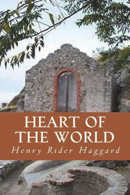 Heart of the World - Paperback