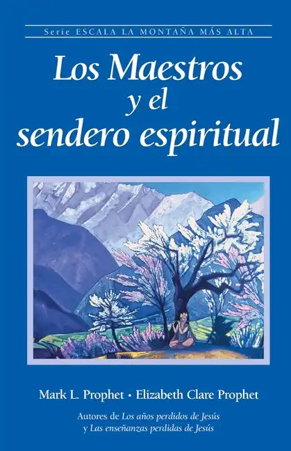 Los Maestros y el sendero espiritual - Paperback