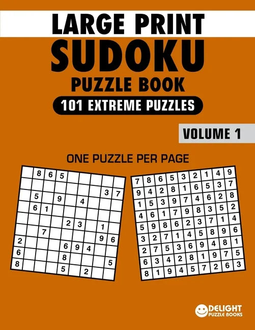 Large Print Sudoku Puzzle Book Extreme: 101 Extreme Sudoku Puzzles for Adults & Seniors to Improve Memory - Paperback