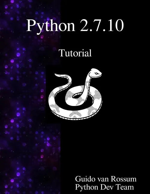 Python 2.7.10 Tutorial: An Introduction to Python - Paperback