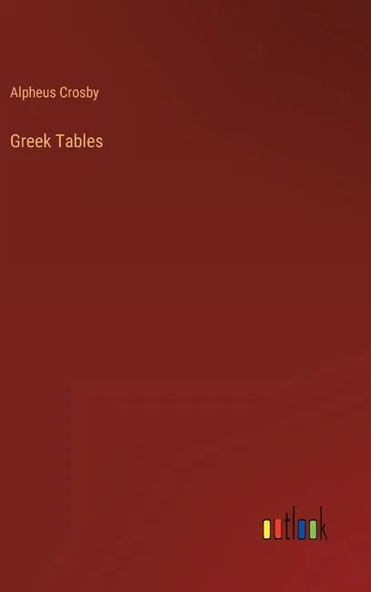 Greek Tables - Hardcover