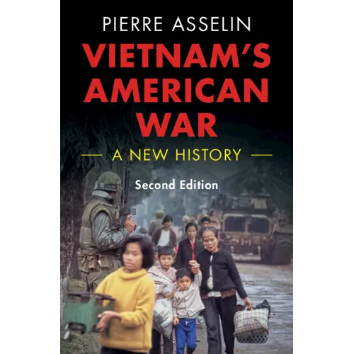 Vietnam's American War: A New History - Hardcover