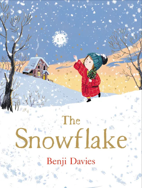 The Snowflake: A Christmas Holiday Book for Kids - Hardcover