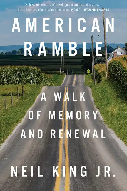 American Ramble: A Walk of Memory and Renewal - Hardcover