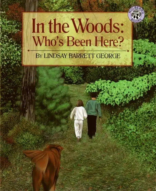 In the Woods: Who's Been Here? - Paperback