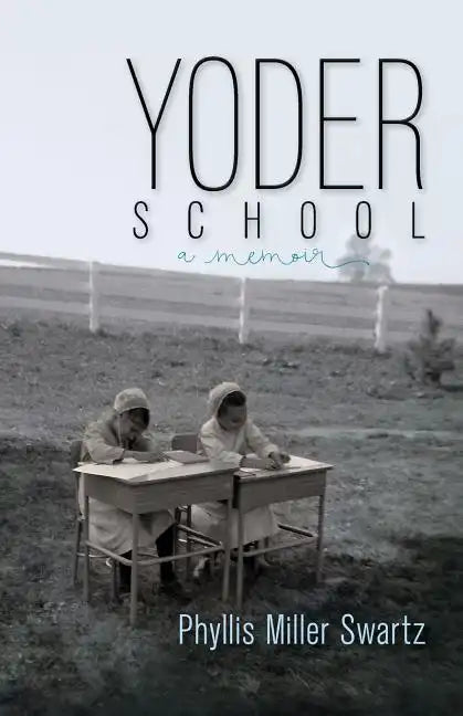 Yoder School - Paperback