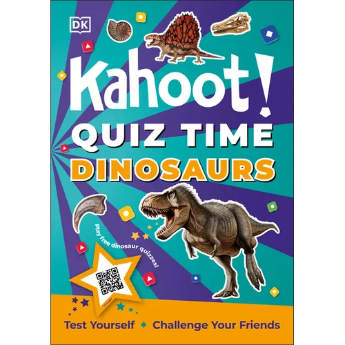 Kahoot! Quiz Time Dinosaurs: 250 Trivia Questions (with Qr Codes Inside for 150 Interactive Bonus Questions) - Educational Kids Quiz Book - Paperback