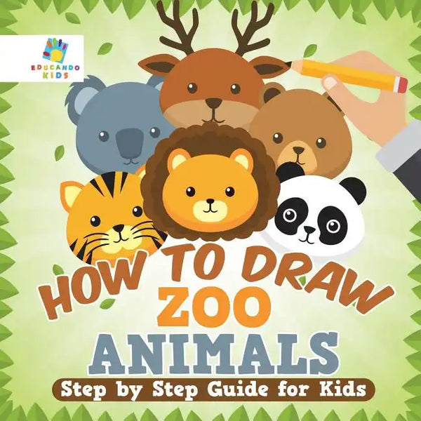 How to Draw Zoo Animals Step by Step Guide for Kids - Paperback