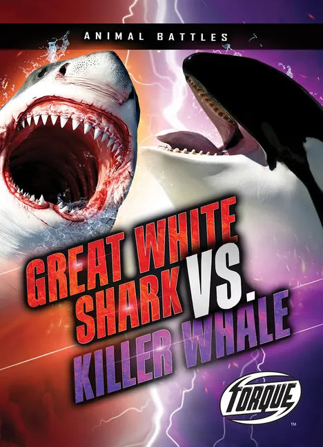 Great White Shark vs. Killer Whale - Paperback