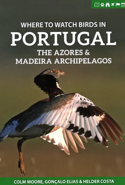 Where to Watch Birds in Portugal, the Azores & Madeira Archipelagos - Paperback