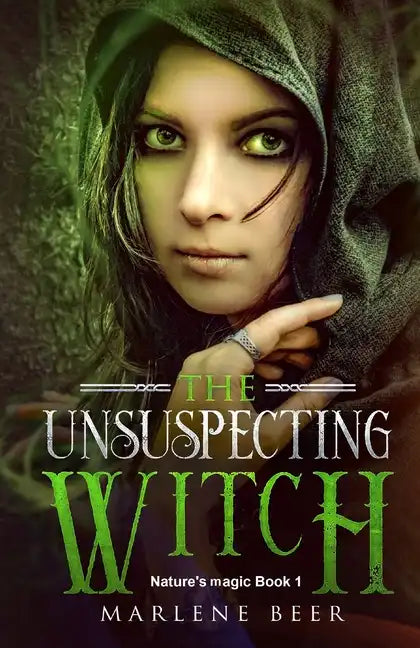 The unsuspecting witch: Fantasy adventure for kids and adults - Paperback