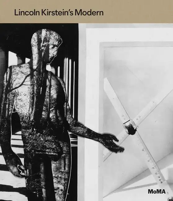 Lincoln Kirstein's Modern - Hardcover