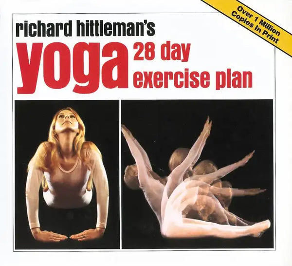 Richard Hittleman's Yoga: 28 Day Exercise Plan - Paperback