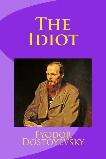 The Idiot - Paperback